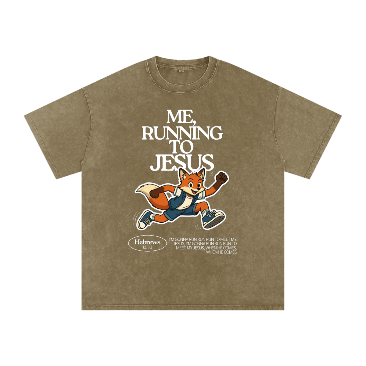 "Me, Running to Jesus" Men's Snow Washed Oversized T-Shirt | White Text & Fox | Boy