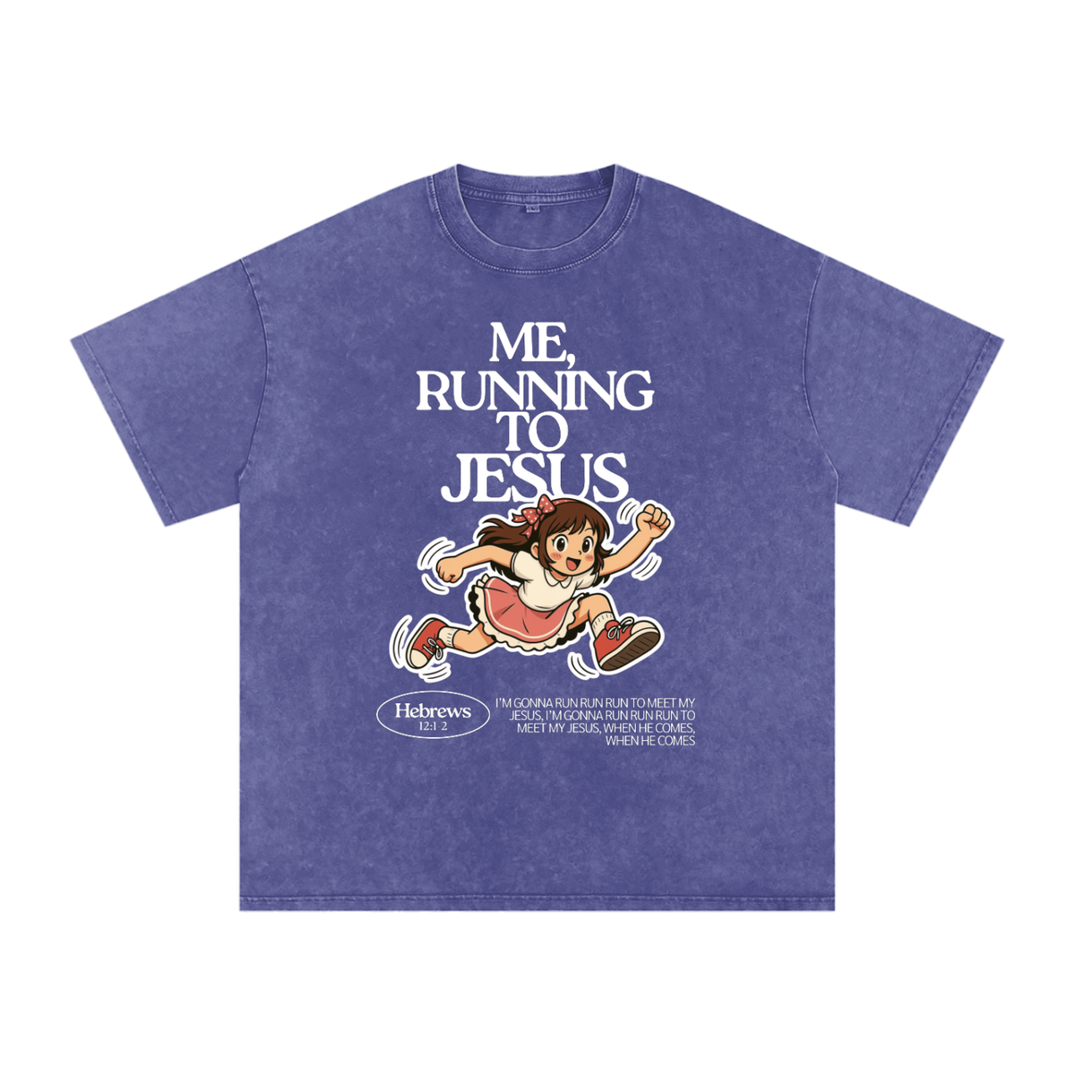 "Me, Running to Jesus" Women's Snow Washed Oversized T-Shirt | White Text & Anime Girl
