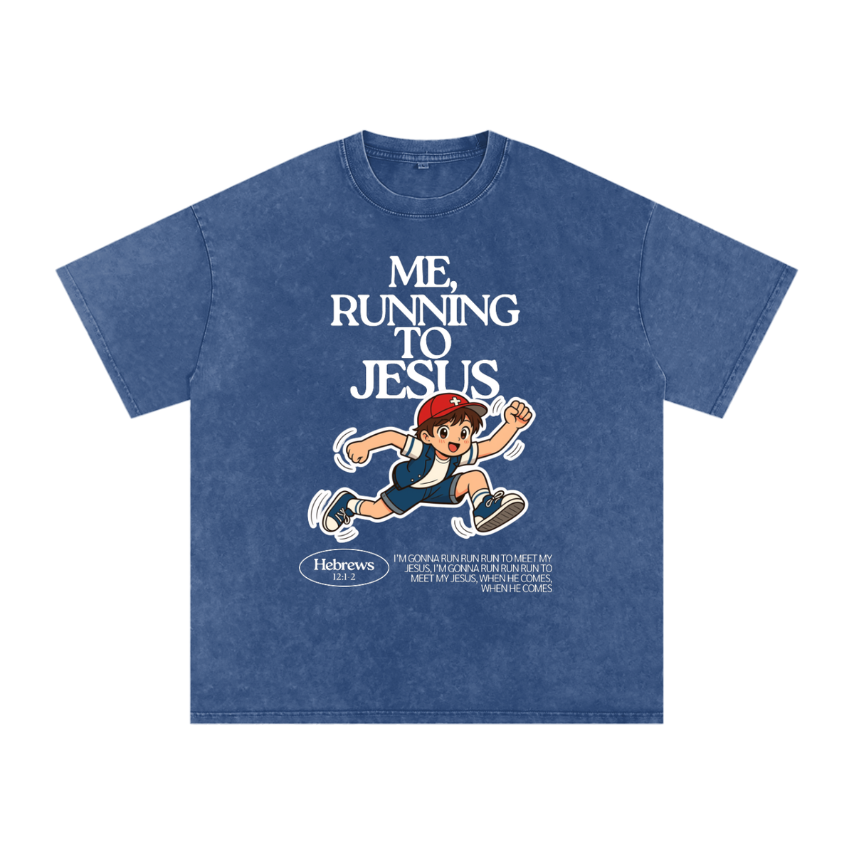 "Me, Running to Jesus" Men's Snow Washed Oversized T-Shirt | White Text & Anime Boy
