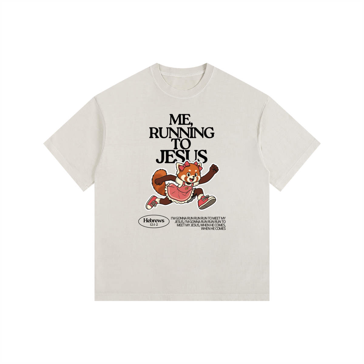 "Me, Running to Jesus" Women's Vintage Washed Oversized Cotton T-Shirt | Black Text & Red Panda | Girl
