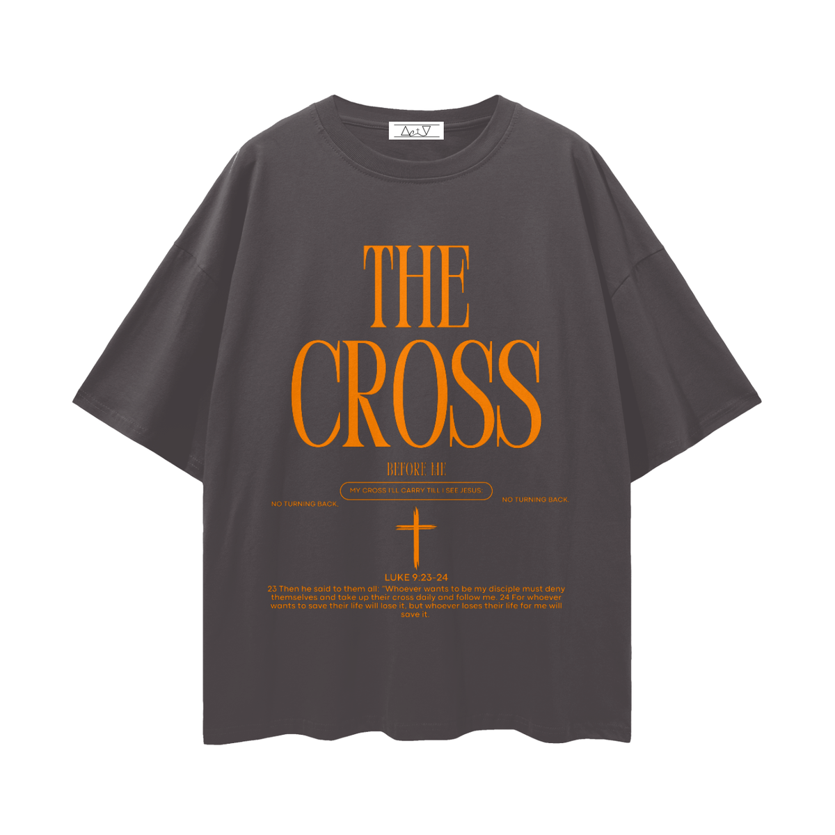THE CROSS BEFORE ME, THE WORLD BEHIND ME—Streetwear Loose Drop Shoulder T-Shirt (Orange text)