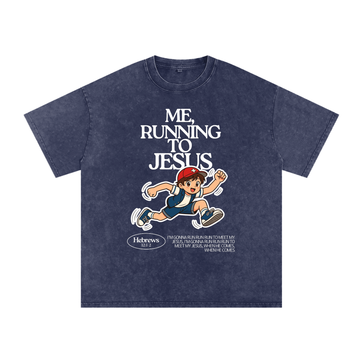 "Me, Running to Jesus" Men's Snow Washed Oversized T-Shirt | White Text & Anime Boy