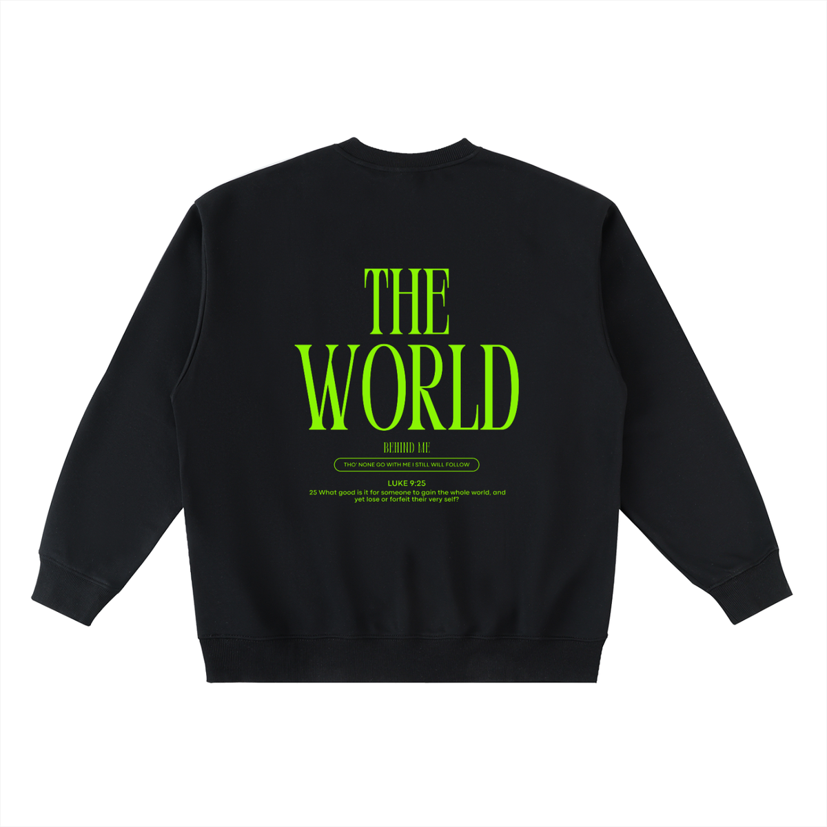 THE CROSS BEFORE ME, THE WORLD BEHIND ME - Green accent - Oversized Crewneck Taped Sweatshirt